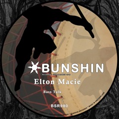 Elton Macie - Bass Talk (FREE DOWNLOAD)