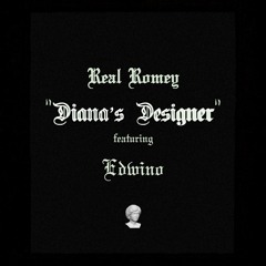 Real Romey x Edwino   ~    "Diana's Designer"