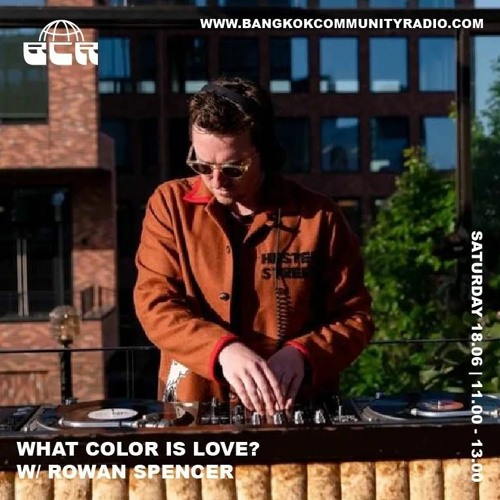 What Color Is Love With Rowan 18-Jun-2022