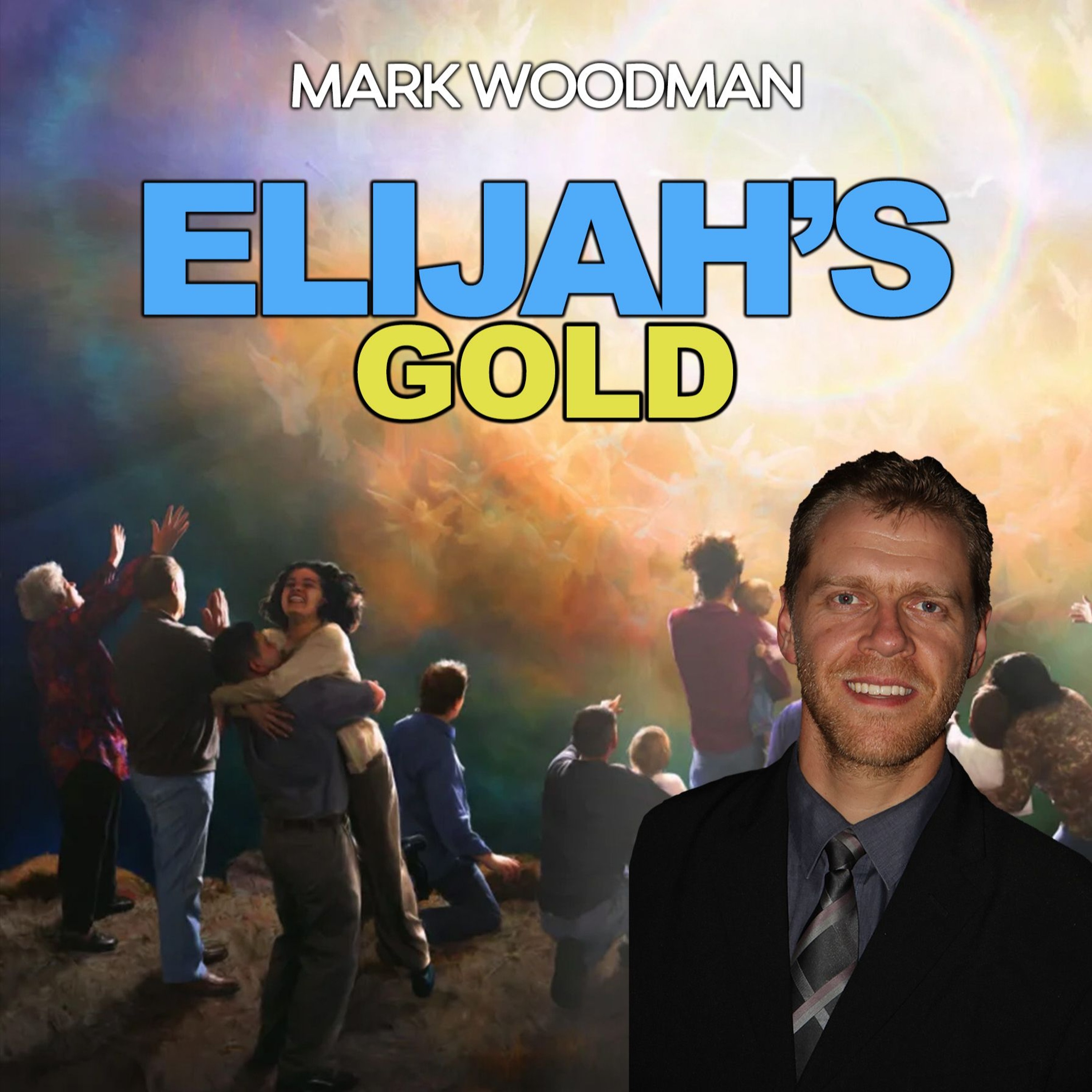 2. Elijah's Gold | Mark Woodman