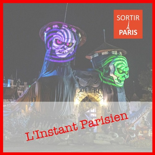 L'Instant Parisien, épisode 7 : Automne Tropical au Jardin des Plantes et Halloween au Parc Asterix