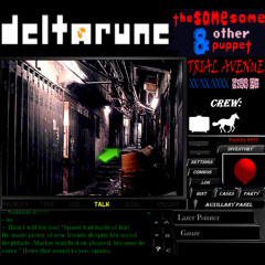 TRIAL AVENUE XX/XX/XXXX 8:44 pm  - [Deltarune: The Same Same & Other Puppet]