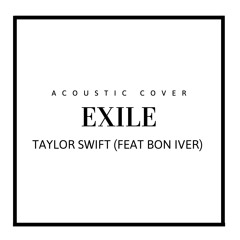 Exile - Taylor Swift (Feat. Bon Iver)