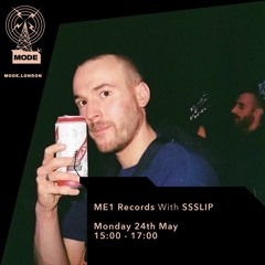 ME1 On Mode: Celestial Being & SSSLIP - 24th May 2021