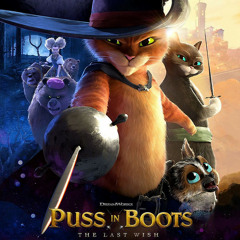 Puss in Boots The Last Wish 2022 Soundtrack