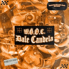 W.G.O.C. - Dale Candela