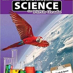 [Ebook]^^ 180 Days of Science: Grade 5 - Daily Science Workbook for Classroom and Home, Cool and Fun
