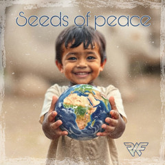 R.A.F - Seeds of Peace