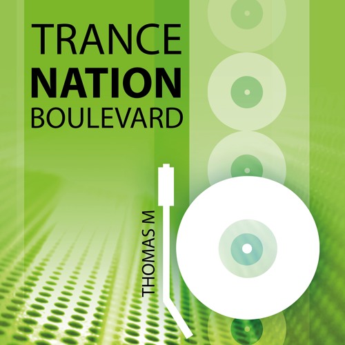 Trance Nation Boulevard