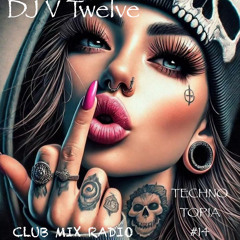 Radio ClubMix Technotopia #14