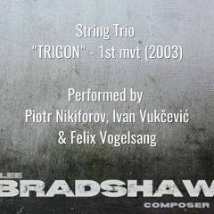 String Trio "Trigon" - 1st mvt (2003)