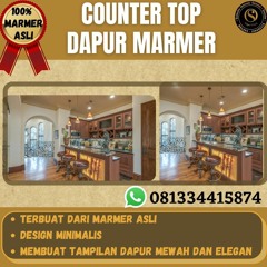 Jasa Pembuatan  Top Table  Kitchen Set Dapur Minimalis Granit Marmer Surabaya