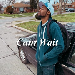 Creativity - Cant Wait