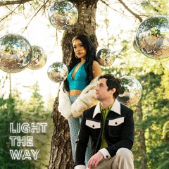 Light the Way (Alana Rich & Lo Lytes)