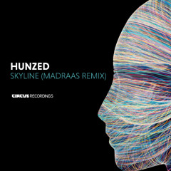 Hunzed - Skyline (Madraas Remix)