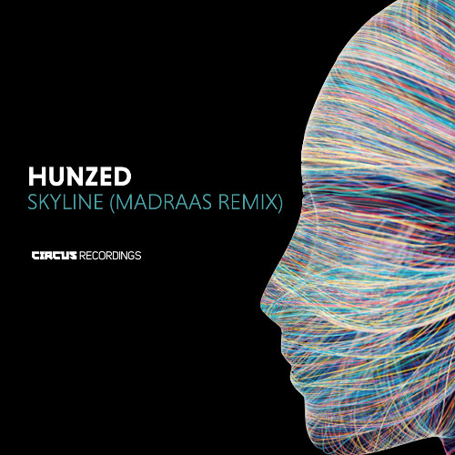 Hunzed - Skyline (Madraas Remix)