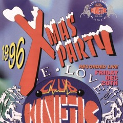 Sy  & MC Connie @ Club Kinetic - Xmas Party 1996 (20/12/1996)