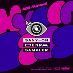 神宮前参道學園 - Hyper Bass feat. Yunomi (DENPA-SAMPLER Edit)