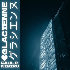GLACIENNE (+ Paul R.)
