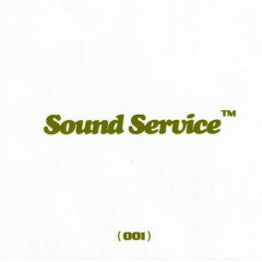 Sound Service™️ 001 | Footwork Crew
