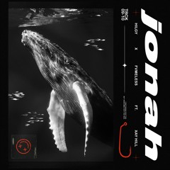Hilgy x FVMELESS - Jonah ft. Xay Hill