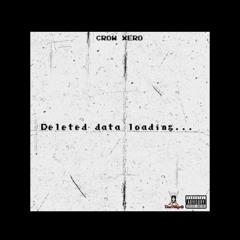 Deleted Data Loading... (prod. Apollo Young)