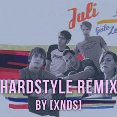Juli - Geile Zeit (Hardstyle Remix) By [XNDS]