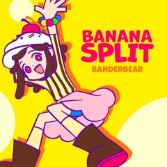 BANANA SPLIT