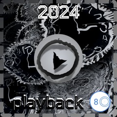 Circle of 8s 2024 Playback