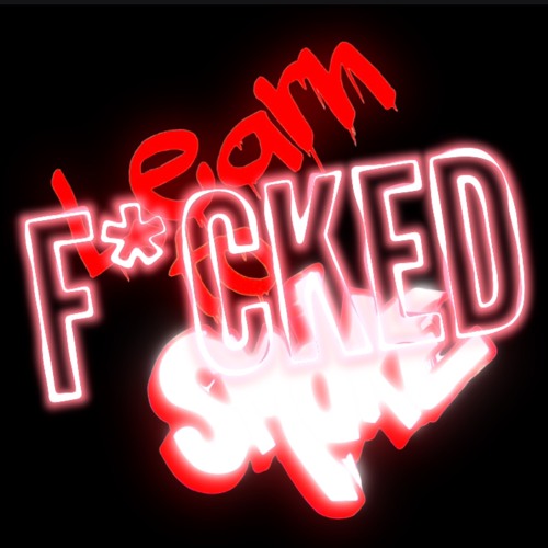 Get F*cked and Get Even Worse