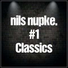 nils nupke. #1 Classics