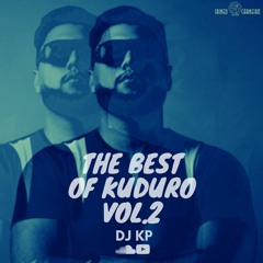 The best Of KUDURO ( Vol.2 ) DJ KP