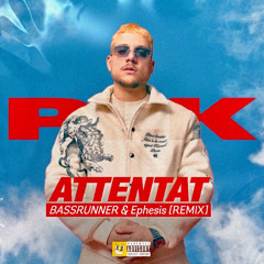 PLK feat. OBOY - Attentat (BASSRUNNER & Ephesis Remix)