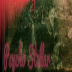 Psycho Stellar - A Way Better Love Story Than Twilight