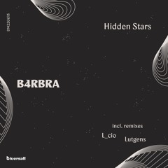 Premiere: B4RBRA - Hidden Stars (Lutgens Remix)