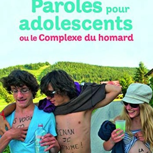 Télécharger eBook Paroles pour adolescents ou Le complexe du homard PDF EPUB 3Zz77