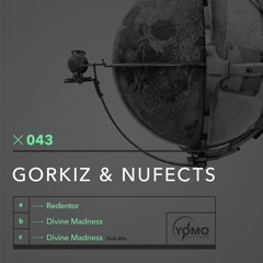 PREMIERE: Gorkiz & Nufects - Redentor [YOMO Records]