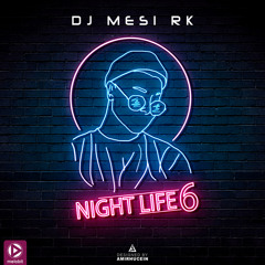 Night Life 6