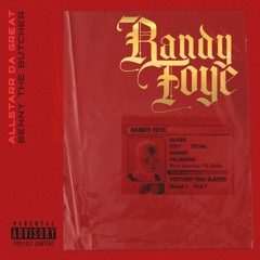 Randy Foye Ft. Benny The Butcher