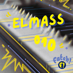 Podcast #010 - Elmass