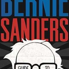 [VIEW] KINDLE 📁 Bernie Sanders Guide to Political Revolution by  Bernie Sanders [PDF