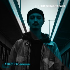 FACETS Concealed Series | 010 | Leon Schanzenbach