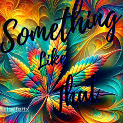 Something Like That