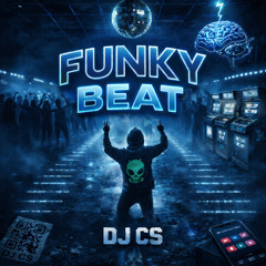 FUNKY BEAT - DJ CS