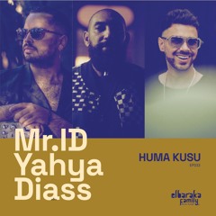 Mr. ID, Yahya, Diass - Huma Kusu (SOULFUL HOUSE  )