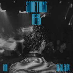 Something Real Radio | Don | 13.05.2024
