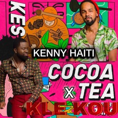 Cocoa Tea X Kle Kou (DJayCee ReFix) - Kes X Kenny Haiti