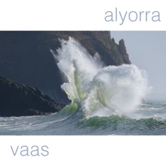 Dj Vaas 06 & Alyorra - Always find you.