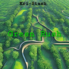 Green Rush