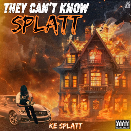 Ke Splatt - I KNOW ME
